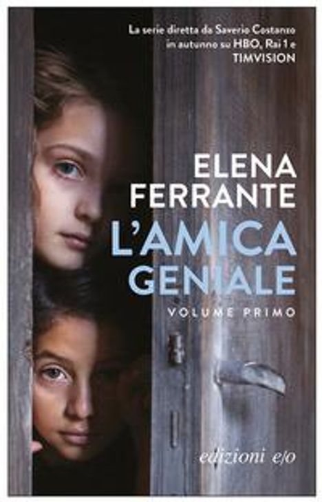 Elena Ferrante: L'amica geniale, Buch