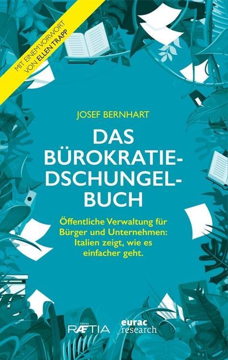 Josef Bernhart: Bernhart, J: Bürokratiedschungelbuch, Buch