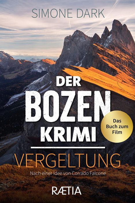 Simone Dark: Der Bozen-Krimi: Vergeltung, Buch