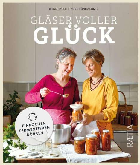 Irene Hager: Gläser voller Glück, Buch