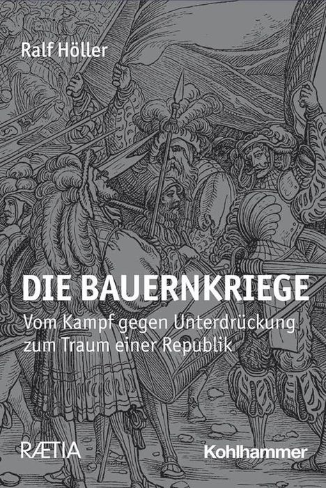 Ralf Höller: Die Bauernkriege, Buch