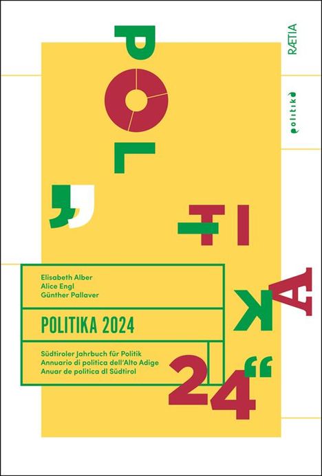 Marco Brunazzo: Brunazzo, M: Politika 2024. Südtiroler Jahrbuch für Politik, Buch