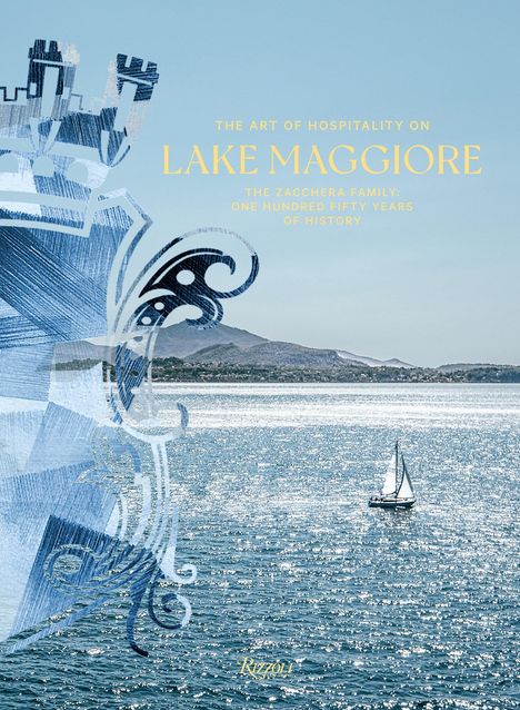 Luca Masia: The Art of Hospitality on Lake Maggiore, Buch