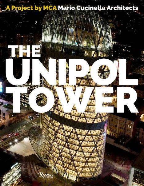 Manuel Orazi: The Unipol Tower, Buch