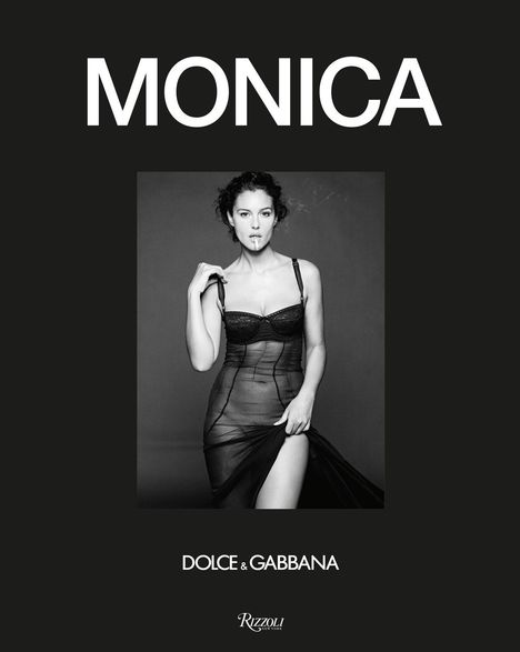 Babeth Djian: Monica by Dolce&gabbana, Buch