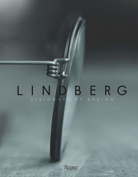 Text: "LINDBERG VISIONARY BY DESIGN." Nahaufnahme einer Brille mit feinem Drahtgestell.