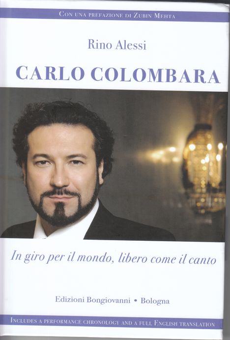 Carlo Colombara - In giro per il mondo, libero come il canto (Buch mit CD), 1 Buch und 1 CD