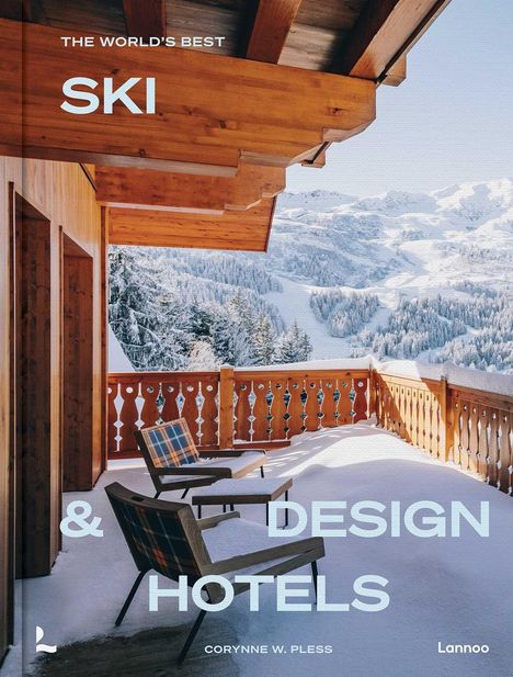 "The World's Best Ski & Design Hotels" steht über einer verschneiten Hotelterrasse mit Bergen im Hintergrund.