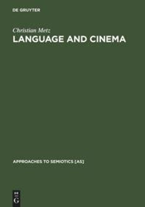 Christian Metz: Language and Cinema, Buch