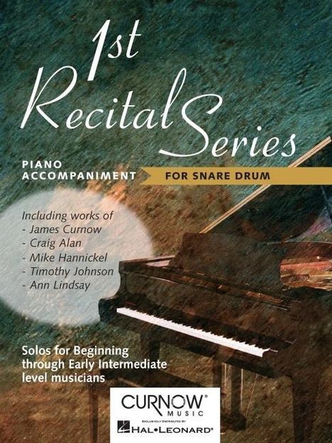 First Recital Series: Piano Accompaniment for Snare Drum, Buch