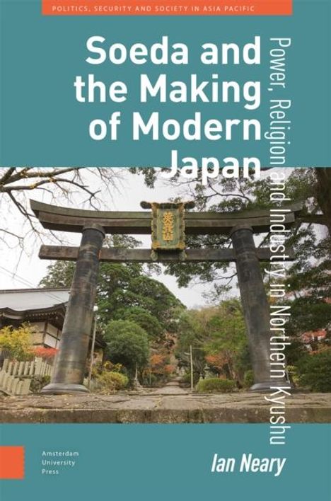 Ian Neary: Soeda and the Making of Modern Japan, Buch