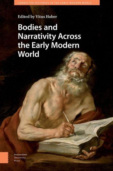 Bodies and Narrativity Across the Early Modern World, Buch