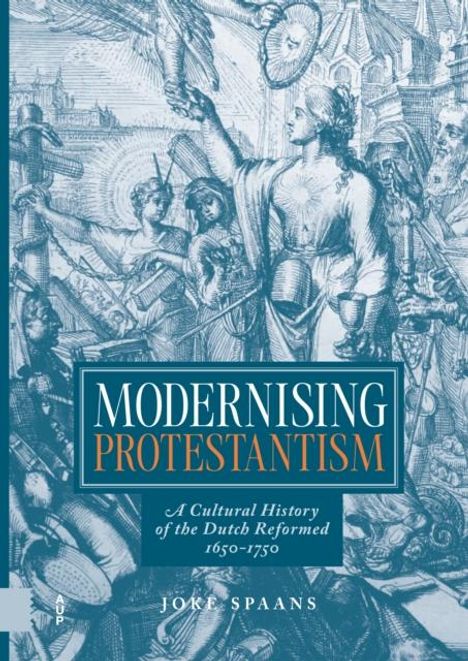 Joke Spaans: Modernising Protestantism, Buch