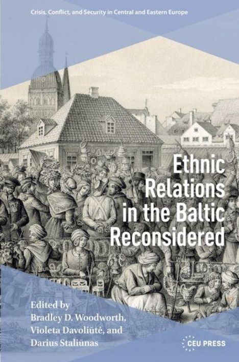 Ethnic Relations in the Baltic Reconsidered, Buch