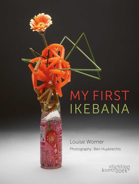 Louise Worner: My First Ikebana, Buch
