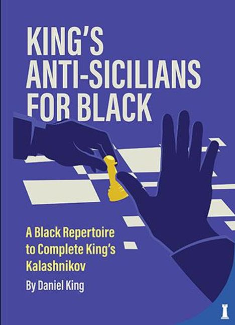 Daniel King: King's Anti-Sicilians for Black, Buch