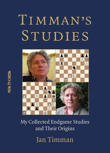 "Timman's Studies" oben, "My Collected Endgame Studies and Their Origins" unten, "Jan Timman". Zwei Porträts und Schachbretter.