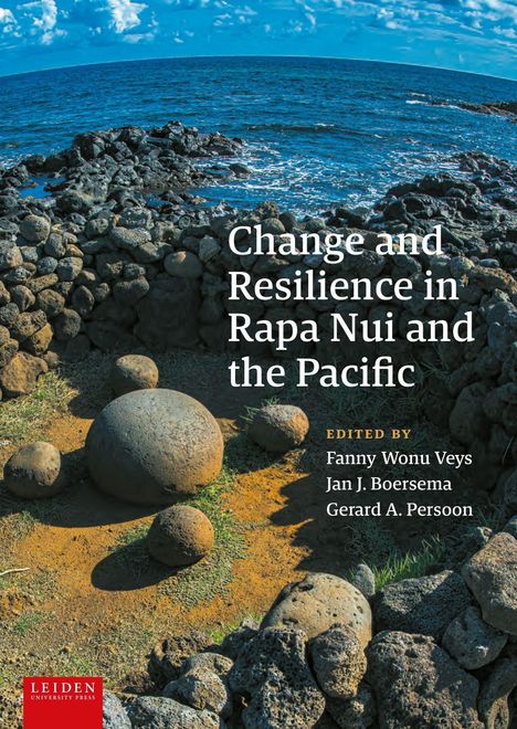 „Change and Resilience in Rapa Nui and the Pacific“; Herausgeber: Fanny Wonu Veys, Jan J. Boersema, Gerard A. Persoon. Vulkanlandschaft am Meer.