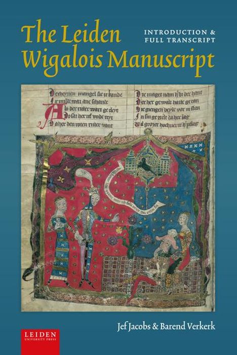 The Leiden Wigalois Manuscript, Buch