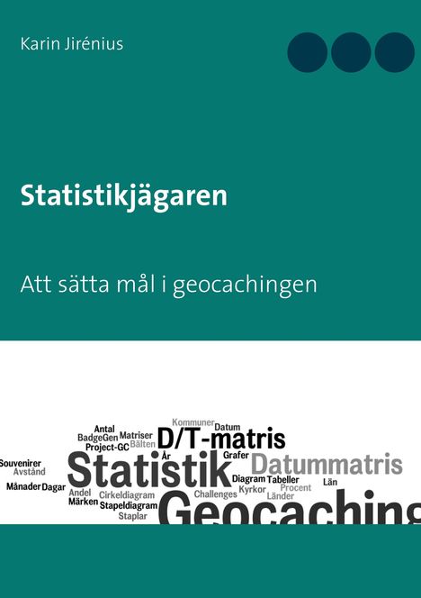 Karin Jirénius: Statistikjägaren, Buch