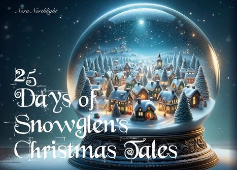 Nora Northlight: 25 Days of Snowglen's Christmas Tales, Buch