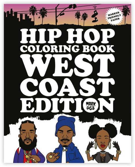 Mark: Hip Hop Coloring Book: West Coast Edition, Buch