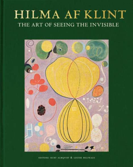 Marty Bax: Hilma af Klint: The art of seeing the invisible, Buch