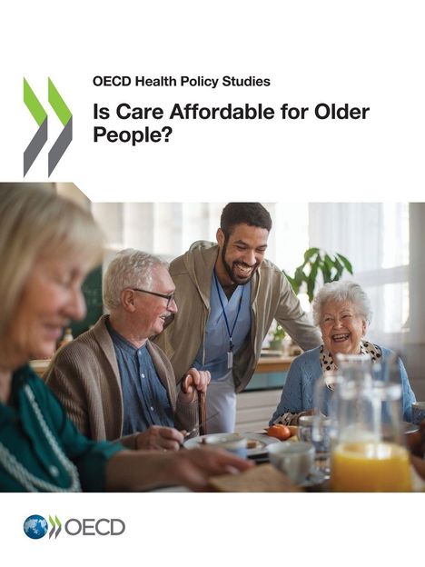 Oecd: Is Care Affordable for Older People?, Buch