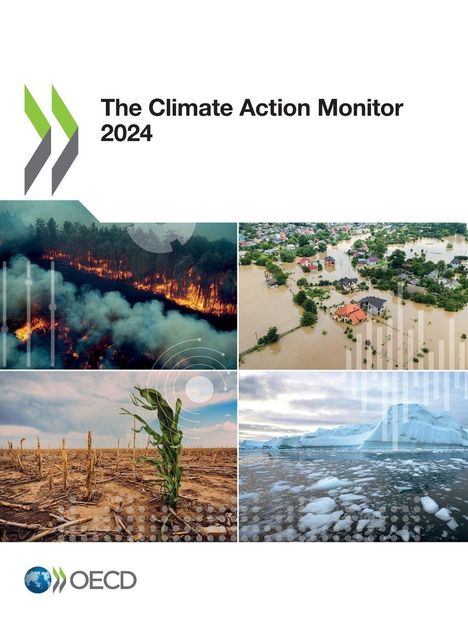 Oecd: The Climate Action Monitor 2024, Buch