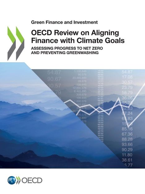 Oecd: OECD Review on Aligning Finance with Climate Goals, Buch