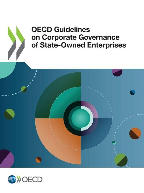 Oecd: OECD Guidelines on Corporate Governance of State-Owned Enterprises 2024, Buch