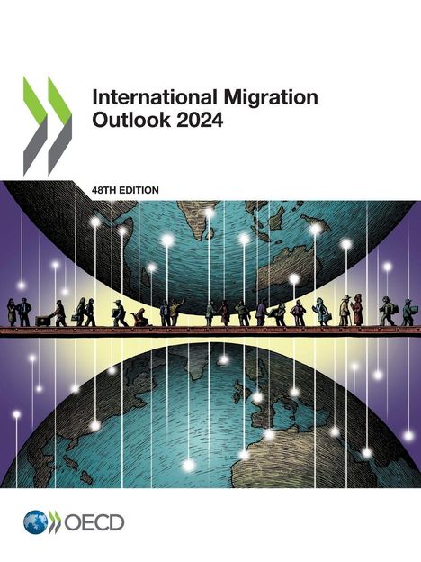 Oecd: International Migration Outlook 2024, Buch
