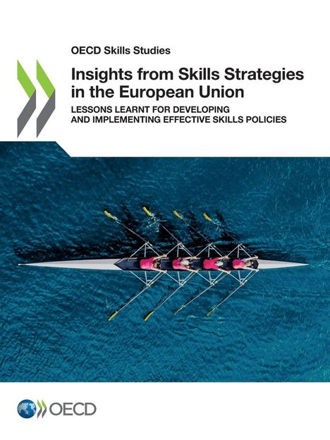 Oecd: Insights from Skills Strategies in the European Union, Buch