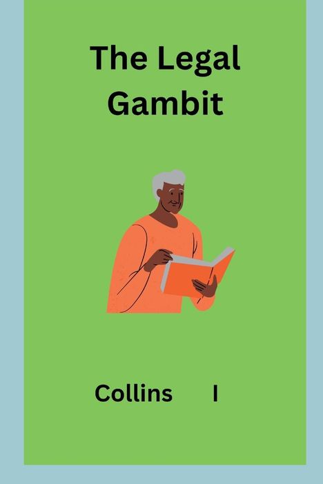 Collins I: The Legal Gambit, Buch