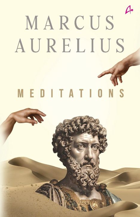 Text: "Marcus Aurelius Meditations". Illustration einer Büste von Marcus Aurelius, umgeben von Sanddünen und Händen.