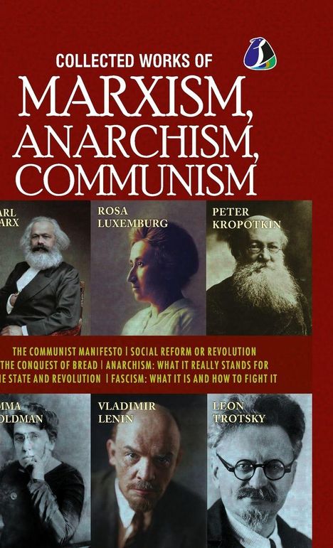 "Collected Works of Marxism, Anarchism, Communism". Zu sehen sind bekannte Denker mit Namen: Marx, Luxemburg, Kropotkin, etc.