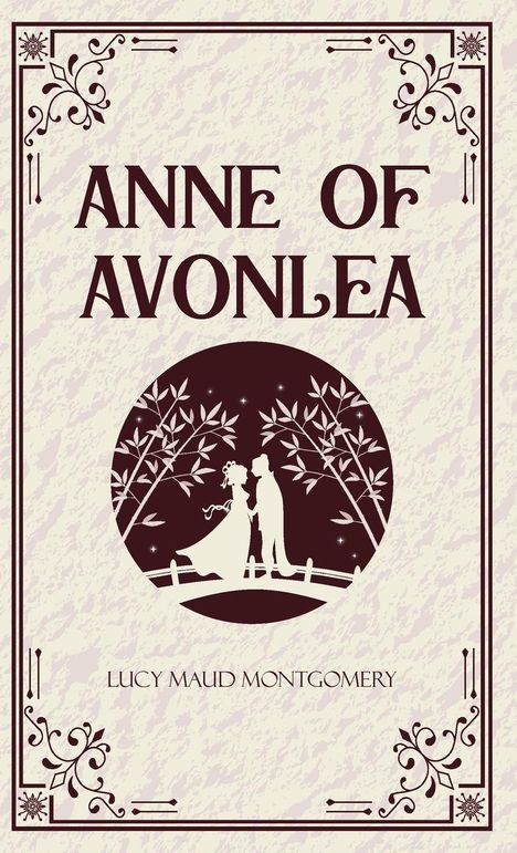 Lucy Maud Montgomery: Anne of Avonlea, Buch