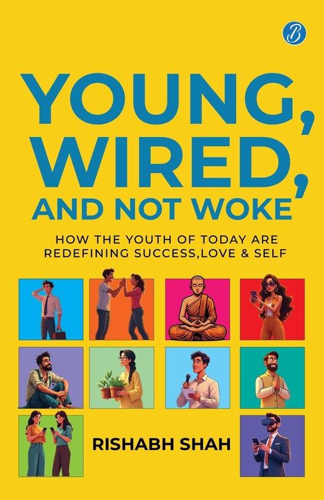 "YOUNG, WIRED, AND NOT WOKE" steht groß geschrieben. Darunter sind bunte Illustrationen verschiedener Jugendlicher.
