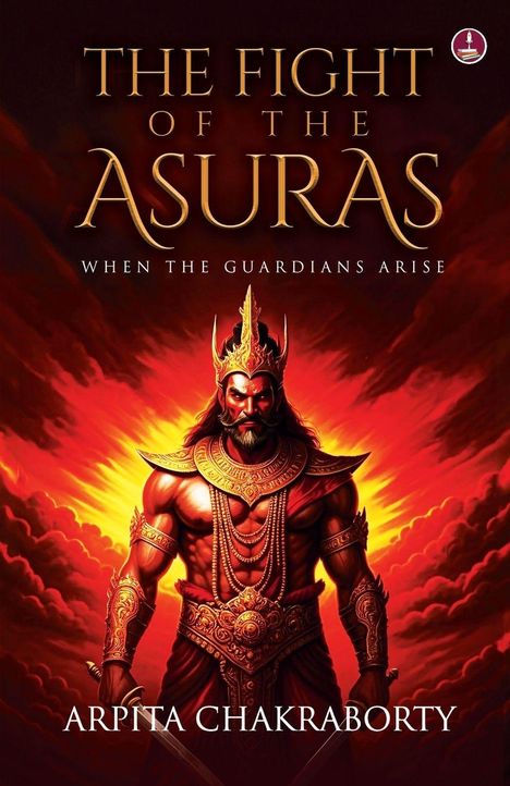 "The Fight of the Asuras: When the Guardians Arise" von Arpita Chakraborty. Illustration: Krieger in Rüstung, roter Hintergrund.