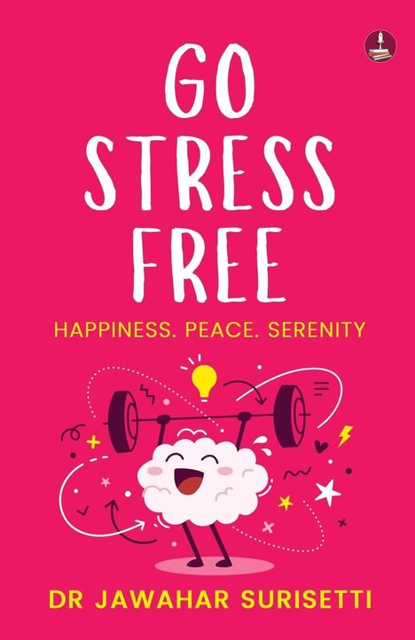 Jawahar Surisetti: Go Stress Free, Buch