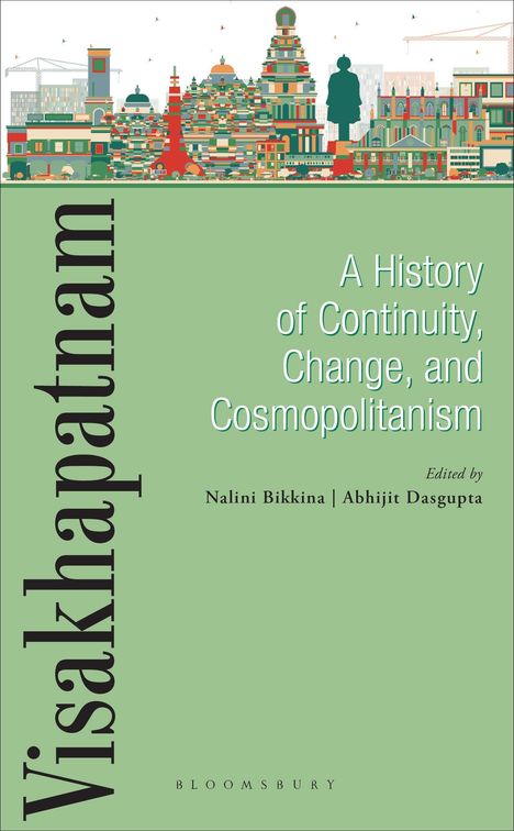 Links "Visakhapatnam", rechts "A History of Continuity, Change, and Cosmopolitanism". Illustration von Stadtgebäuden.