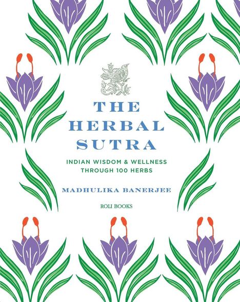 Madhulika Banerjee: The Herbal Sutra, Buch