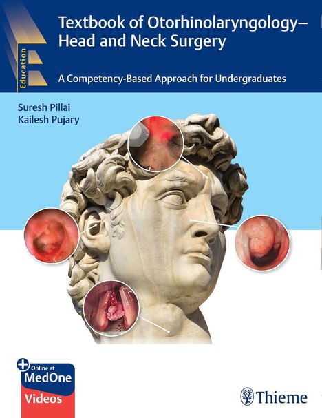 Suresh Pillai: Textbook of Otorhinolaryngology - Head and Neck Surgery, 1 Buch und 1 Diverse