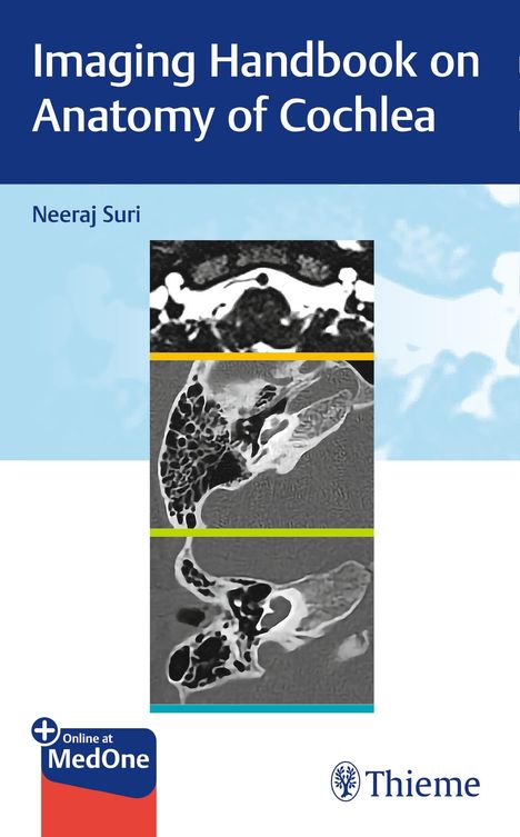 Neeraj Suri: Imaging Handbook on Anatomy of Cochlea, 1 Buch und 1 Diverse