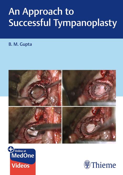 B. Gupta: An Approach to Successful Tympanoplasty, 1 Buch und 1 Diverse