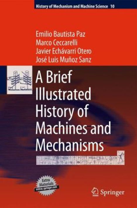 Emilio Bautista Paz: A Brief Illustrated History of Machines and Mechanisms, Buch