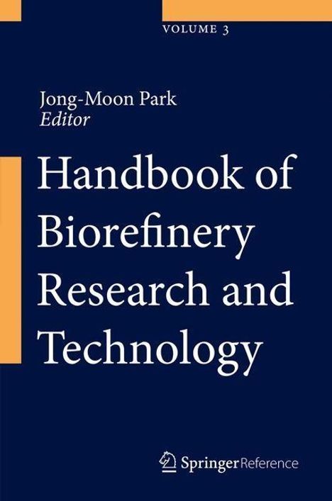 Handbook of Biorefinery Research and Technology, Buch