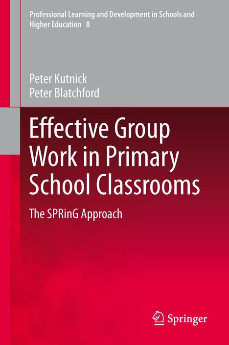Peter Blatchford: Effective Group Work in Primary School Classrooms, Buch