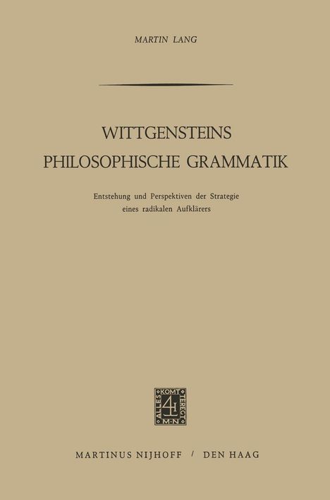 Martin Lang: Wittgensteins Philosophische Grammatik, Buch