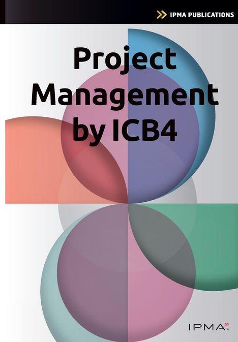 Bert Hedeman: Project Management by Icb4, Buch